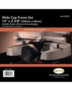 Baby Lock Wide Cap Frame Set #ENCFS for 10 Needle Machines