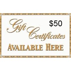 $50 GIFT CERTIFICATE