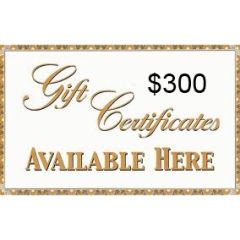 $300 GIFT CERTIFICATE